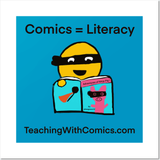 Comics = Literacy Posters and Art